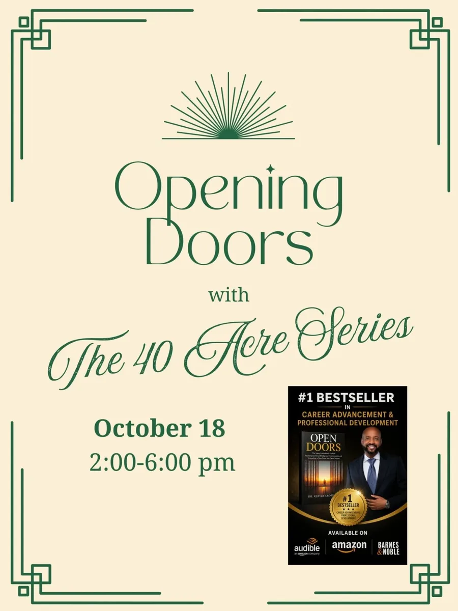 Event flyer: Opening Doors with The 40 Acre Series, October 18, 2:00 to 6:00 pm, Cockeysville, MD, with the Open Doors book cover